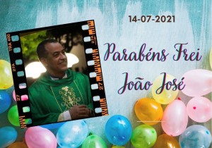ANIVERSÁRIO FREI JOÃO JOSÉ 