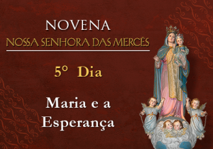 Novena Nossa Senhora das Mercês