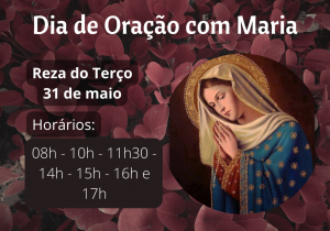 Dia de Oração com Maria