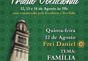 TRÍDUO VOCACIONAL  1º DIA TEMA  FAMÍLIA 