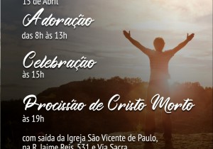 SEXTA-FEIRA  SANTA PAIXÃO DO SENHOR 