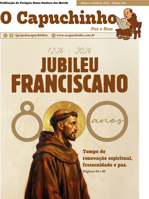 O Capuchinho - Março e Abril de 2026