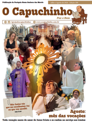 O Capuchinho - Julho e Agosto de 2026