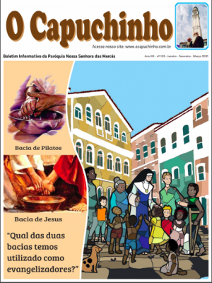 O Capuchinho Janeiro, Fevereiro e Março 2020
