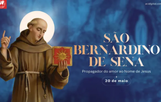 Hoje é celebrado são Bernardino de Sena, propagador do amor ao Nome de Jesus