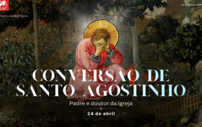 Hoje comemora-se a conversão de santo Agostinho, padre e doutor da Igreja