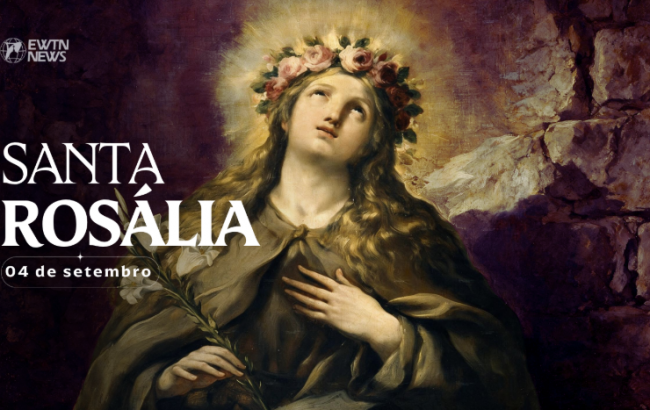 Hoje é celebrada santa Rosália, virgem e eremita