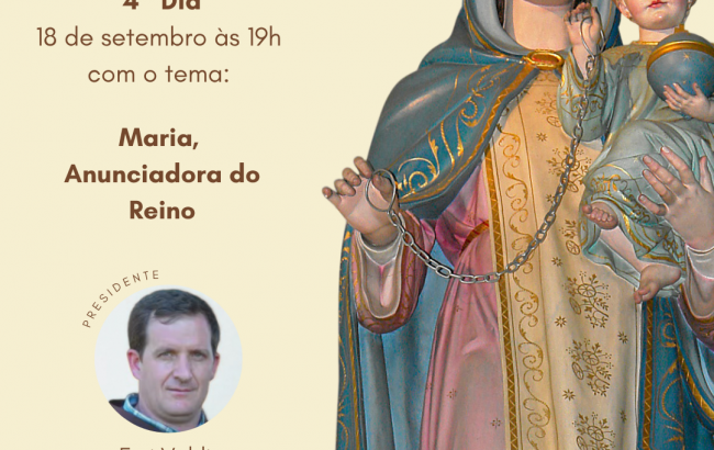 Quarto dia da Novena de Nossa Senhora das Mercês