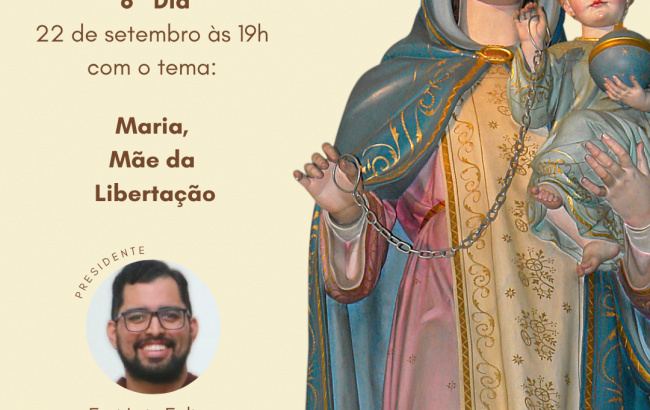 Oitavo dia da Novena de Nossa Senhora das Mercês