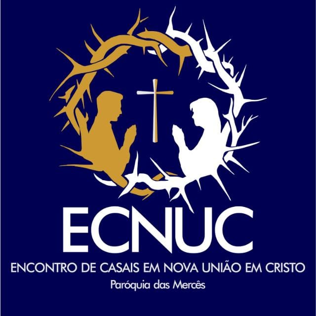 Encontro de Casais em Nova União em Cristo (ECNUC) 